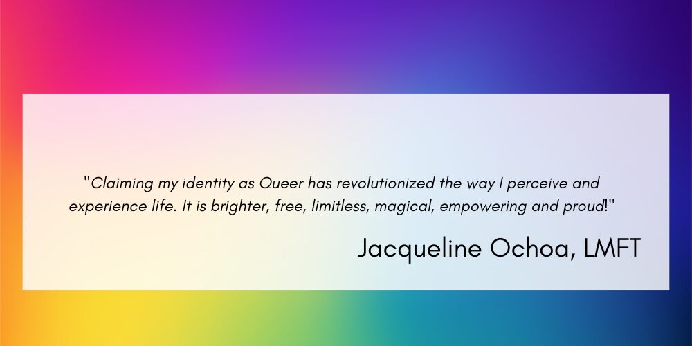 pride quote from clinician jackie ochoa
